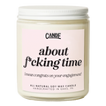 About F*cking Time Candle