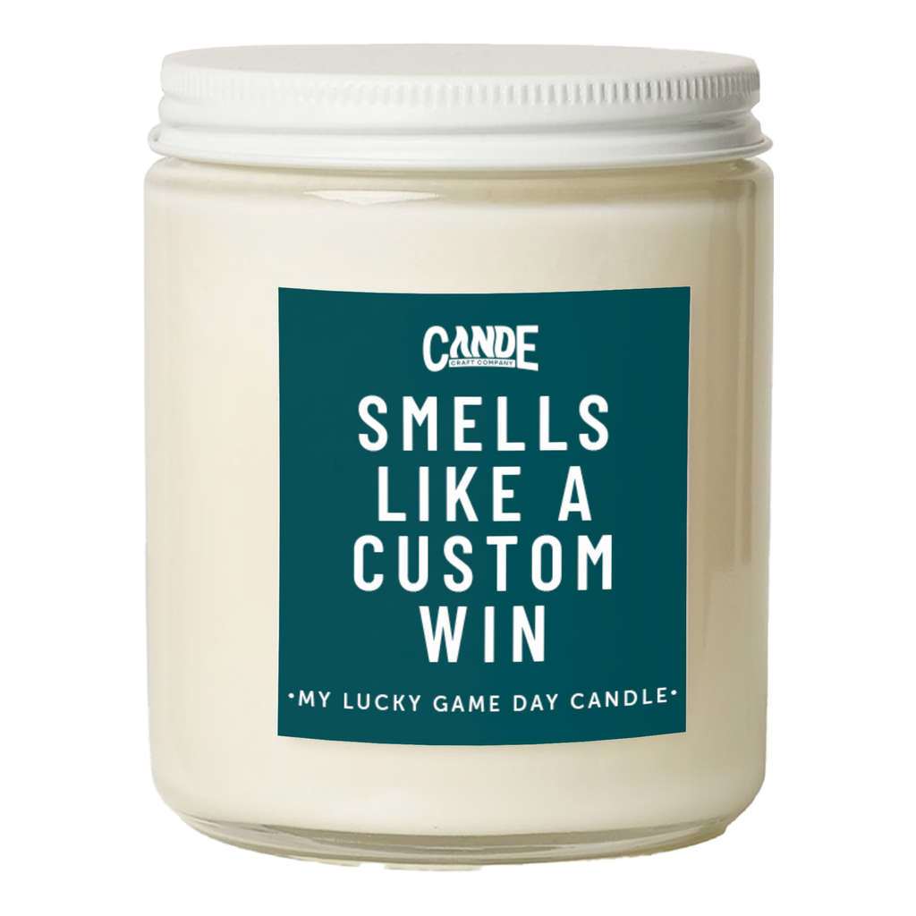 Custom Smells Like Candle