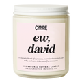 Ew, David Candle