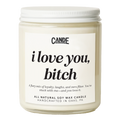 I Love You Bitch Candle