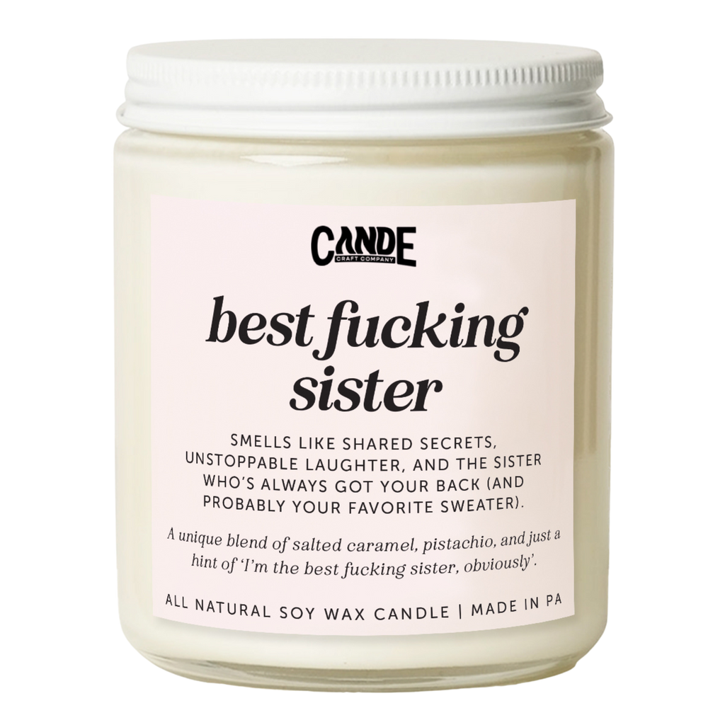 Best Fucking Sister Candle