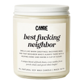 Best Fucking Neighbor Candle